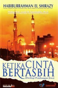 Ketika Cinta Bertasbih: Episode 1