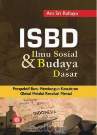 ilmu sosial dan budaya dasar; perspektif baru membangun kesadaran global melalui revolusi mental