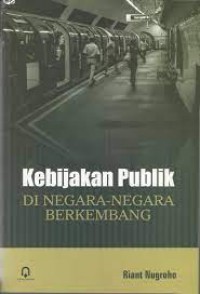 Kebijakan Publik di Negara negara Berkembang