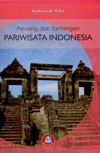 Peluang dan Tantangan Pariwisata Indonesia