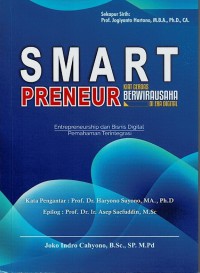 SMART PRENEUR; Kiat Cerdas Berwirausaha di Era Digital; Entrepreneurship dan Bisnis Digital Pemahaman Terintegrasi