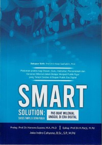 Smart Solution; Sukses Tampil di Depan Publik; Pas Buat Mileniel Unggul di Era Digital