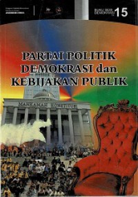 Partai politik demokrasi dan kebijakan publik