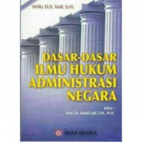 Dasar - Dasar Ilmu Hukum Administrasi Negara