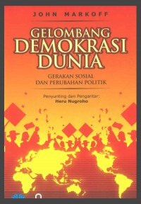 Gelombang demokrasi dunia: Gerakan sosial dan politik