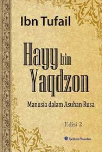 Hayy Bin Yaqdzon; Manusia dalam Asuhan Rusa