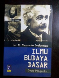 Ilmu Budaya Dasar; suatu pengantar