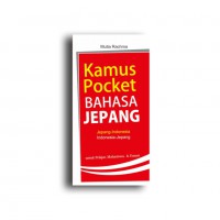 kamus pocket bahasa jepang; untuk pelajar, mahasiswa dan umum