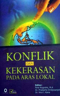 Konflik dan kekerasan pada aras lokal