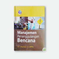 Manajemen Penanggulangan Bencana