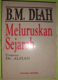 Meluruskan Sejarah