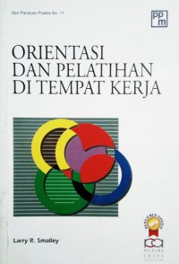 Orientasi dan Pelatihan Di Tempat Kerja