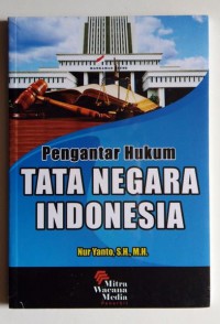 Pengantar Hukum Tata Negara Indonesia