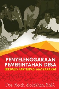 Penyelenggaraan Pemerintah Desa Berbasis Partisipasi Masyarakat