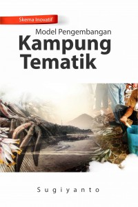 skema inovatif; model pengembangan kampung tematik