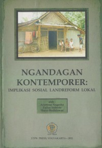 Ngandagan Kontemporer: Implikasi Sosial Landreform Lokal