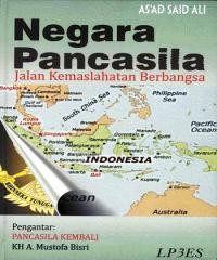 Negara Pancasila : jalan kemaslahatan berbangsa