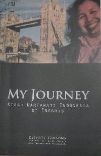 My Journey : Kisah Wartawati Indonesia Di Inggris