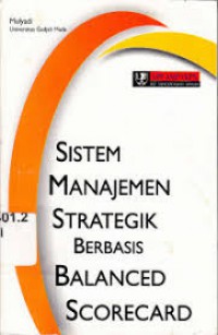 Sistem Manajamen Strategik Berbasis Balanced Scorecard