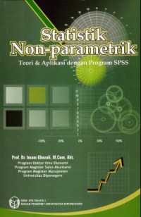 STATISTIK NON-PARAMETRIK TEORI & APLIKASI DENGAN PROGRAM SPSS