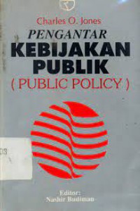 Pengantar Kebijakan Publik (Public Policy)